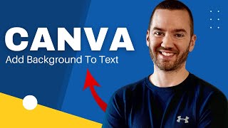 How To Add A Background To Text In Canva (Canva Text Box Background Color)