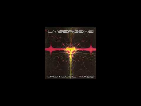 Lysergene - Critical Mass