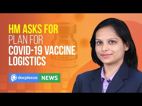 HM Asks For A Robust Plan For The Storage And Maintenance Of COVID-19 Vaccines, And Many More