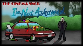The Cinema Snob: I'M NOT ASHAMED