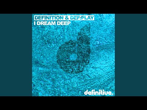 I Dream Deep (Olivier Giacomotto Remix)