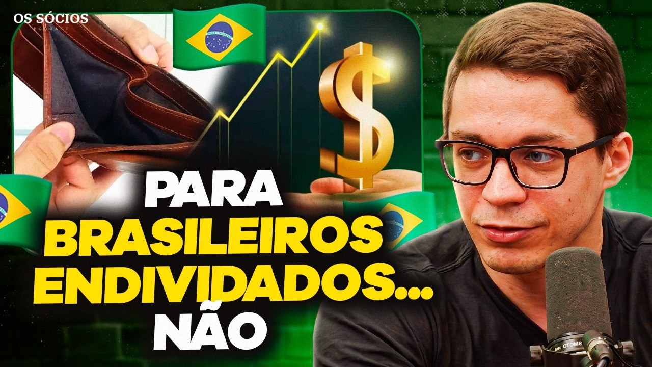 O BRASILEIRO ESTÁ NO MELHOR MOMENTO PARA INVESTIR?