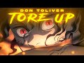 TORE UP DON TOLIVER AMV