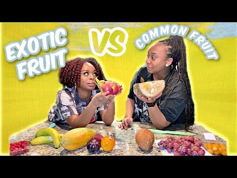 EXOTIC FRUIT VS COMMON FRUIT | FT SHANICE ALISHA