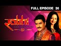 Rakhi Atoot Rishtey Ki Dor Hindi TV Serial Full Ep 36 Ayub Khan Nupur Zee TV