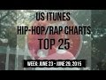 Top 25 - US iTunes Hip-Hop/Rap Charts | June 29 ...