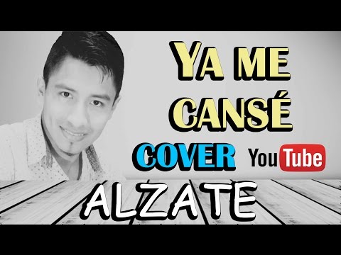 Ya me cansé / Alzate / Cover Denis / Versión Romántica