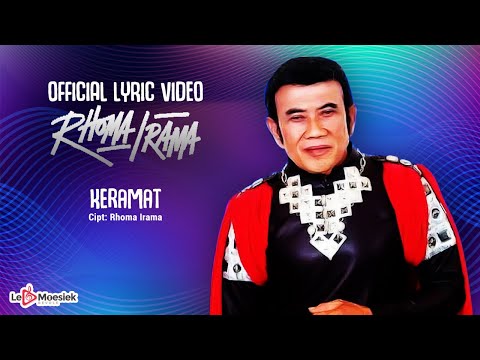 Rhoma Irama - Keramat (Official Lyric Video)