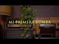Mi primera rumba