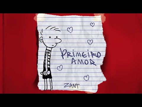 Zant - Primeiro Amor