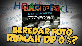Hoax or Fact: Beredar Foto Rumah DP 0% DKI Jakarta Rumah Masa Depan, Ini Faktanya