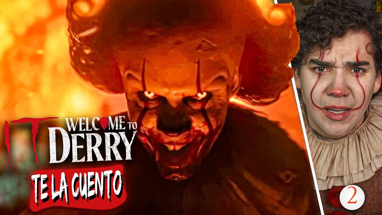 IT: Bienvenidos a Derry : Capitulo 2 / Te la Cuento