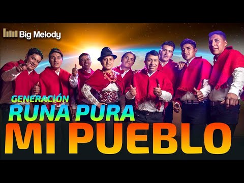 🔥MI PUEBLO // Generación Runa pura (video 4k) 🔥