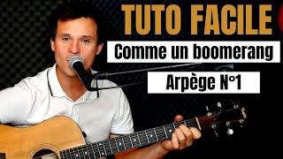 TUTO GUITARE FACILE Serge Gainsbourg - Comme un boomerang POUR DÉBUTANT Arpège N°1