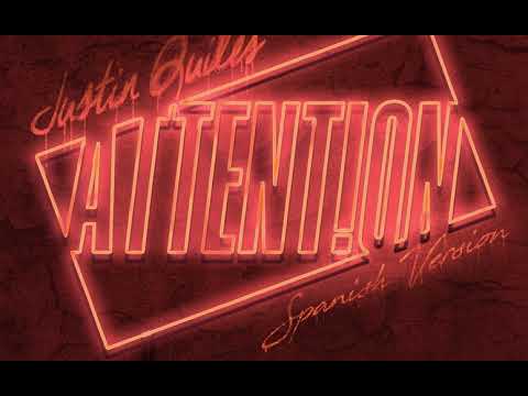 Justin Quiles - Attention (Spanish Remix)