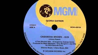 GLORIA GAYNOR: &quot;CASSANOVA BROWN&#39; [Tom Moulton Mix / Underdog Edit]
