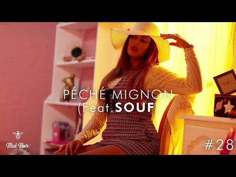 NEJ' - Péché Mignon Ft. Souf (Audio officiel)