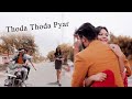 Thoda Thoda Pyar Hua Tumse | writer love story | Love song part 2