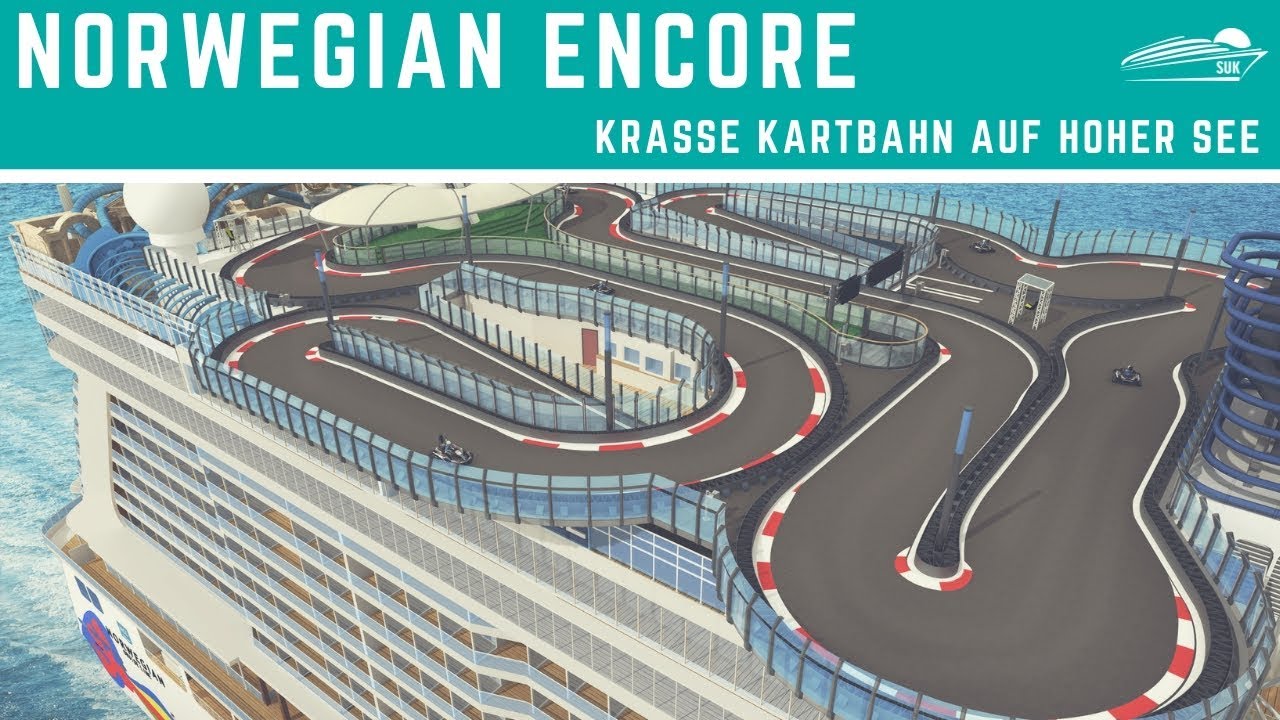 Norwegian Encore Kartbahn ✅: Laser-TurboBoost und Streckenbereich ausserhalb der Bordwand 😱