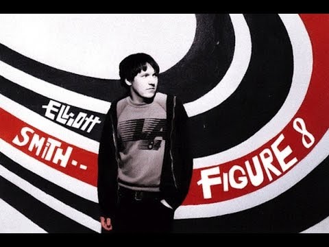 Elliott Smith - Figure 8 (Full Album)