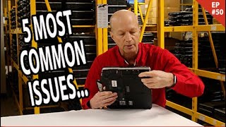 EP 50: 5 Most Common ISSUES - Panasonic Toughbook CF-31**