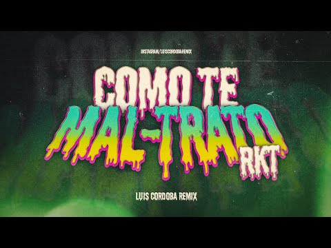 COMO TE MAL-TRATO 🥵 (PERREO ESCLAVA) LUIS CORDOBA REMIX 👋🏽