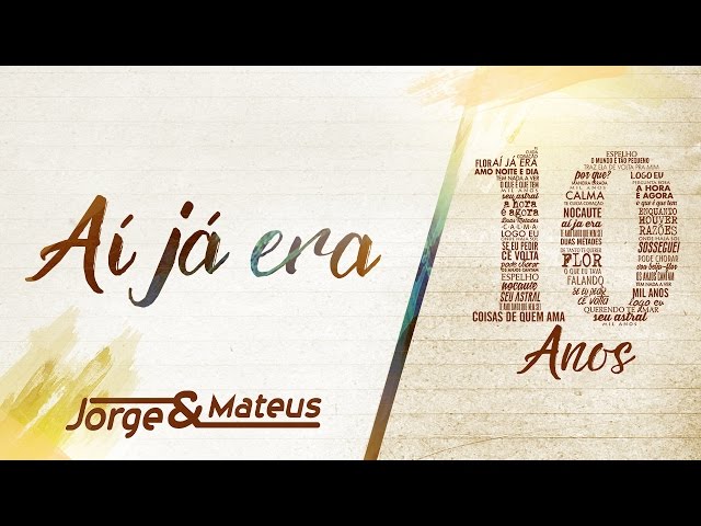Download Aí Já Era Jorge & Mateus