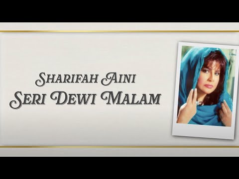 Datuk Sharifah Aini - Seri Dewi Malam (Official Lyric Video)
