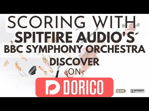 Scoring with Spitfire's Free Orchestra BBC SO Discover on Dorico