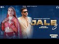 Jale 3 Balma Official Video Sapna Choudhary Harsh Sandhu Shiva Choudhary Sahil Sandhu New Haryanvi