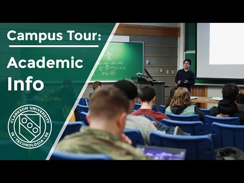 Clarkson University Campus Tour: Academic Information & Spaces
