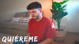 QUIÉREME- Nuria Fergó (Cover) Alberto Herrera
