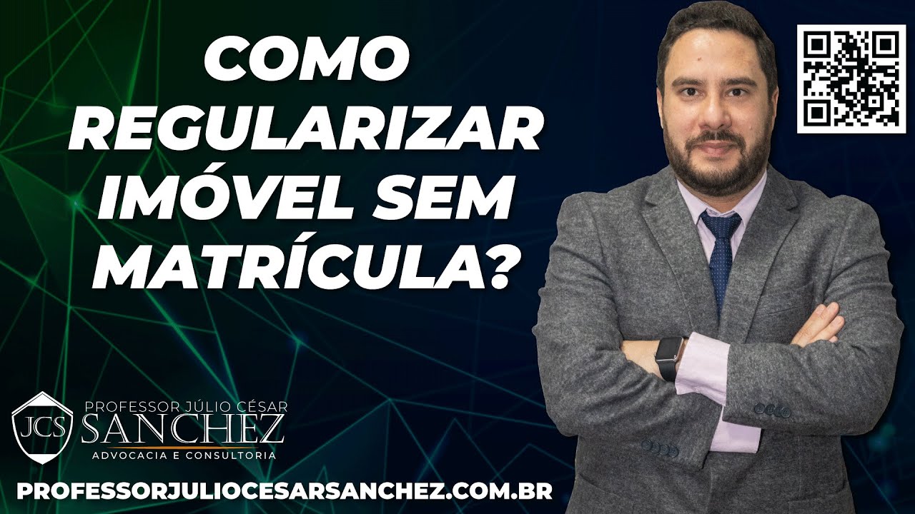 Como Regularizar um Imóvel que não Possui Matrícula no Cartório de Registro de Imóveis ?  2021