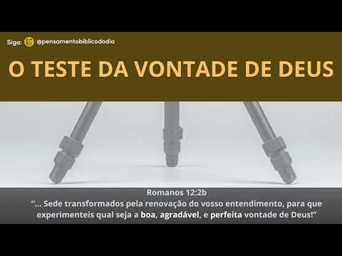 O Teste da Vontade de Deus