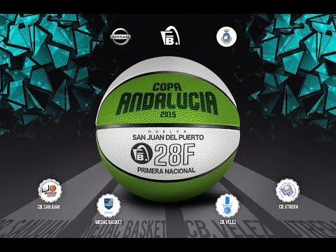 CB UTRERA - CB VÉLEZ COPA FAB 1º NACIONAL MASCULINA 1ª SEMIFINAL