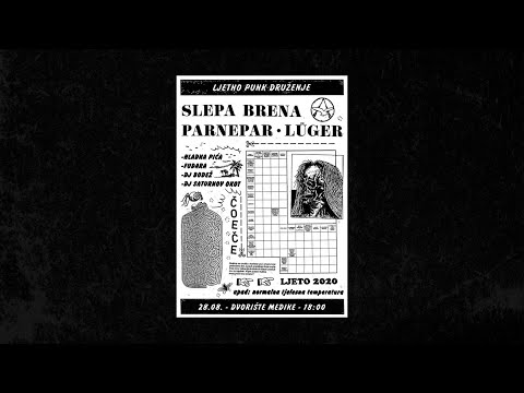 "Ljetno punk druženje": LÜGER / SLEPA BRENA / PARNEPAR 28.8.2020. @ Medika, Zagreb