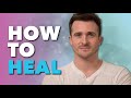 LET GO, MOVE ON, and HEAL After a Toxic Relationship