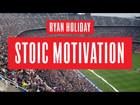 Ryan Holiday Stoicism Motivation | "You Control How You Play"
