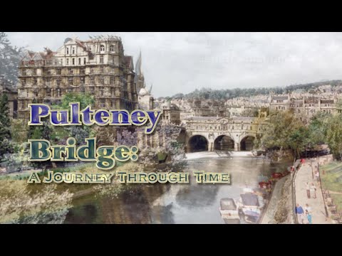 Pulteney Bridge: A Journey Through Time (Bath, Somerset)