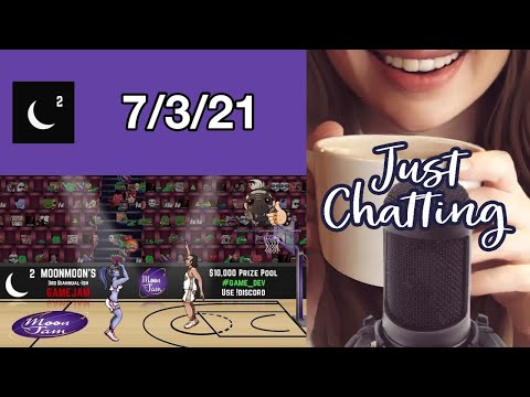 [7/3/21] - The 3rd Moonjam part 1 ($20k to my choice, $20k to chat's choice)