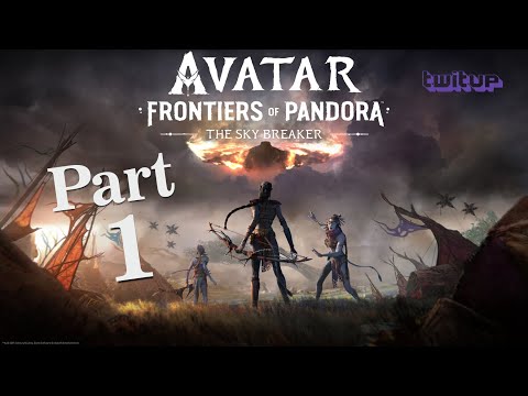 Avatar: Frontiers of Pandora - The Sky Breaker - Part 1 [Deutsch - ohne Kommentar]