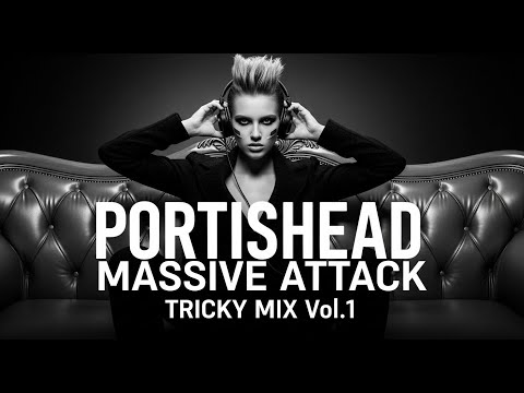 Trip-Hop Album Vol. 1 - Portishead, Massive Attack Inspired Mix [The Roseland Inn]