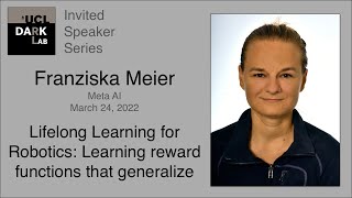 Franziska Meier - Lifelong Learning for Robotics @ UCL DARK