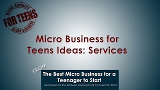 Micro Business for Teens Ideas: Services