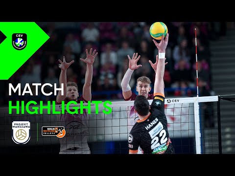 Highlights | PGE Projekt WARSZAWA vs. BERLIN Recycling Volleys | CEV Champions League Volley 2025