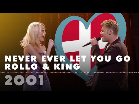 NEVER EVER LET YOU GO – ROLLO & KING (Denmark 2001 – Eurovision Song Contest HD)