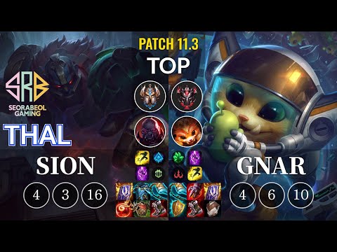 SRB Thal Sion vs Gnar Top - KR Patch 11.3