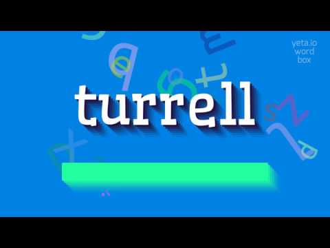 How to say "turrell"! (High Quality Voices)