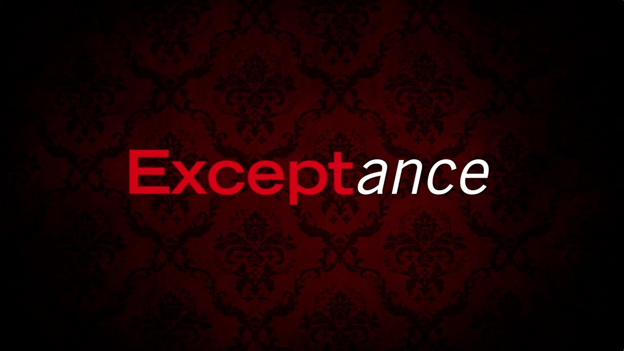 Exceptance