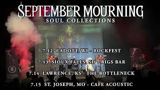SEPTEMBER MOURNING - JULY SOUL COLLECTIONS (2023)